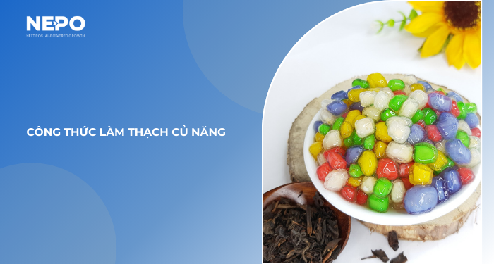 Công thức làm thạch củ năng