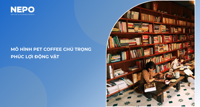 6. Mô hình Pet Coffee chú trọng phúc lợi động vật